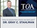 The Doctor Is In - Dr. Gray C. Stahlman