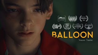 BALLOON - Teaser