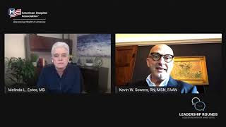 Leadership Rounds with Kevin W. Sowers