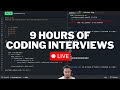 9 Hours of Coding Interviews
