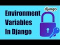 How to Protect your SECRET KEY in Django using Environment Variables.