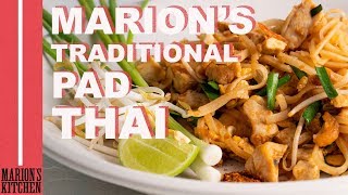 Marion’s Traditional Pad Thai - Marion's Kitchen