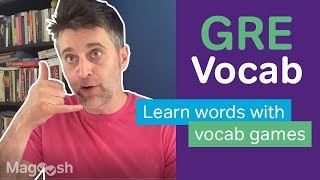 Sharpen Your GRE Vocab Skills with GRE Vocabulary Games