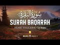 Surah AL BAQARAH Full (سورة البقره) UNBELIEVABLE HEART TOUCHING VOICE | Zikrullah TV