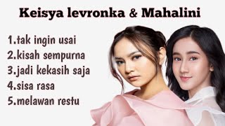 keisya levronka & mahalini|Tak ingin usai kisah sempurna full album|akustik 2022