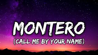 Lil Nas X - MONTERO [Lyrics] (Call Me By Your Name) [TIKTOK SONG]
