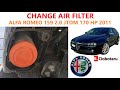 How to change air filter in your Alfa Romeo 159 (2011) 2.0 JTDM 170Hp