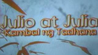 Julio at Julia: Kambal ng Tadhana