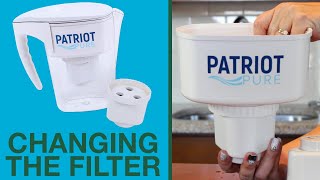 Patriot Pure Pitcher - How to Change Your Filter