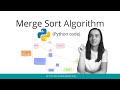Merge Sort Algorithm in Python Programming | Beginners Tutorials