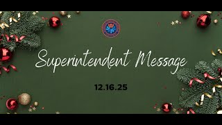 Superintendent Message 12.16.25