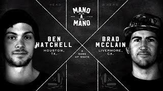 Mano A Mano Championship: Ben Hatchell vs Brad McClain