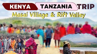 ഒരു മസായി ട്രൈബൽ വാരിയറിന്റെ ഹോം ടൂർ | Life Style of Masai People | The Great Rift Valley in Africa