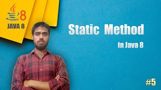 Static Method in Java8 #5 2024 java