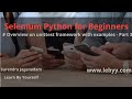 Overview on unittest framework with examples - Part 1 || Selenium Python for Beginners