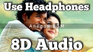 Anegan BGM - (8D Version) | Melody Bgm | Harris Jayaraj | Dhanush & Amyra Dastur
