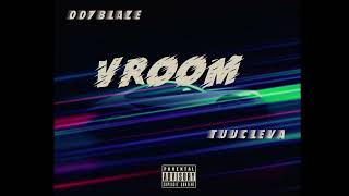 007blaze- VROOM ft TUUCLEVA