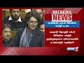 breaking மக்களவையில் பிரியங்கா காந்தி முதல் முறையாக உரை priyanka gandhi first parliament speech