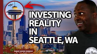 Finding Seattle's Secret To Real Estate Investing w/ Capital Appreciation! Seattle Real Estate
