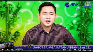 SAGOT SA MGA KATANUNGAN (Part 22) | January 30, 2025