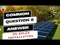 Training on solar power installation: Common questions and answers. #solarenergy #solarpanel