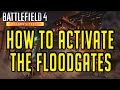 Battlefield 4 - How To Activate The Floodgates - Dragon's Teeth DLC BF4