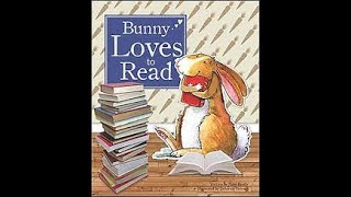 Bunny Loves to Read 🐇 by Peter Bently \u0026 Illustrated by Deborah Melmon 📚 Kids Book Read Aloud