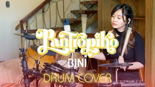 PANTROPIKO | BINI - LESLIE (DRUM COVER)