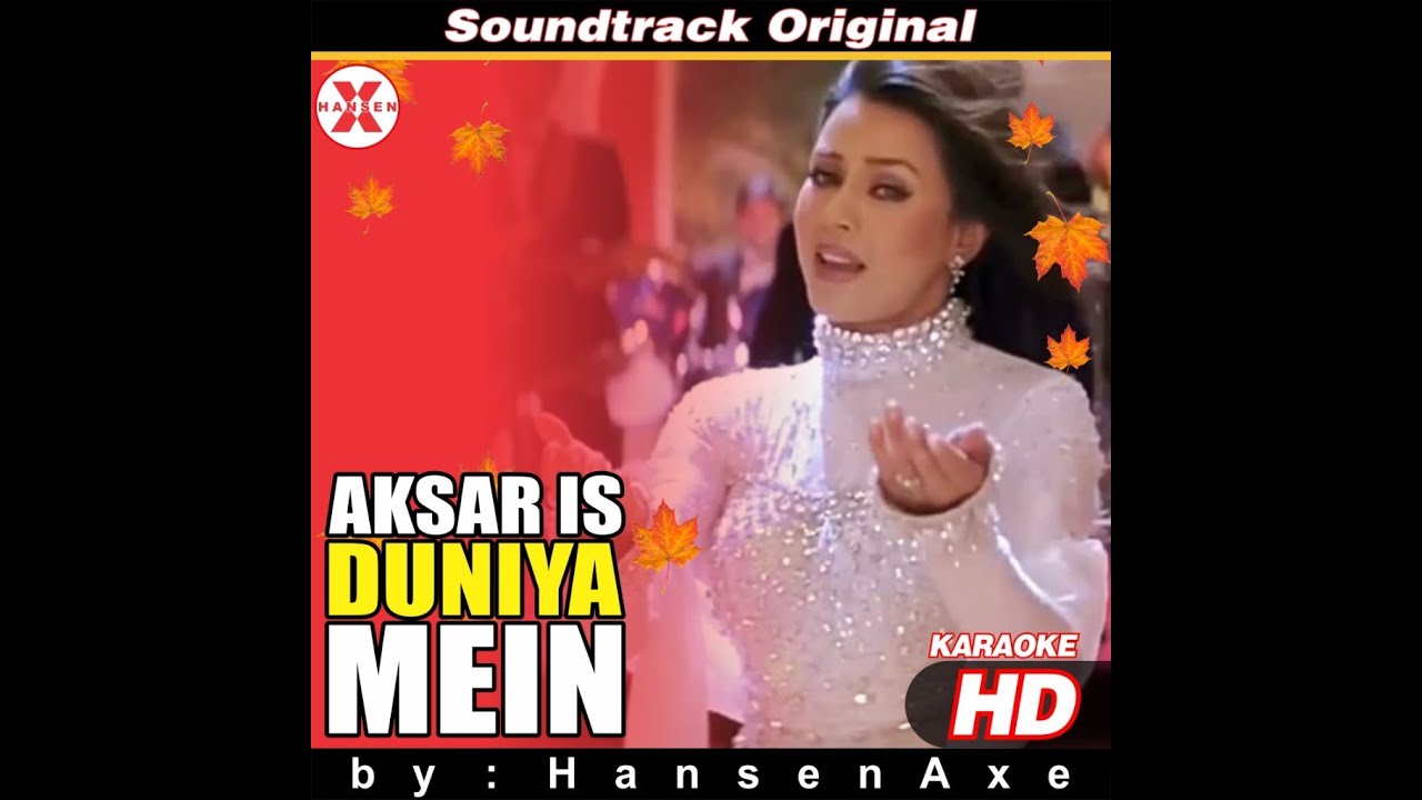 Aksar Iss Duniya Mein 4k Video Dhadkan Alka Yagnik Akshay