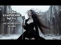 The Hundredth Year | DArk Symphonic Metal | Gothic Victorian