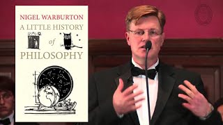 Nigel Warburton: A Little History of Philosophy - A 30-Minute Summary