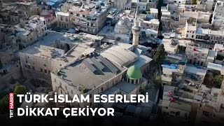 Şam sokaklarında Türk izleri