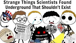 Strange Things Scientists Found Underground That Shouldn't Exist