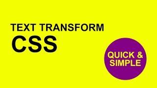 CSS Text Transform (capitalize first letter and uppercase all letters) | Quick Tutorial
