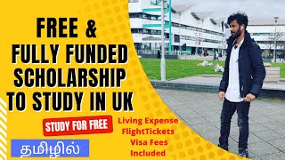 Free & Fully Funded Scholarship to Study in UK  தமிழில் | Get Paid to Study | Incl.Living Expense-VK