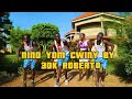 3DK Roberto - Nino Yom Cwiny (Official Music Video)