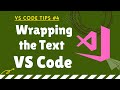 How to Enable Word Wrap in VS Code Editor | Wrapping the Text in VSCODE