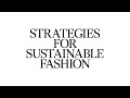 Strategies for Sustainable Fashion | Cero Collective