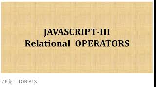 5 Comparison Operators | Full Stack Web Development | Java script Relational operators