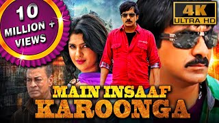 Main Insaaf Karoonga (4K ULTRA HD) Full Hindi Dubbed Movie | Ravi Teja, Deeksha Seth, Brahmanandam
