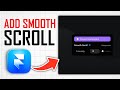 How To Add Smooth Scroll In Framer (Full Guide)