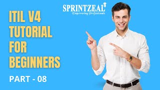 ITIL Tutorial For Beginners | What Is ITIL  |  Sprintzeal |