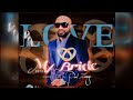 My Bride By Paul Zongo Audio version..