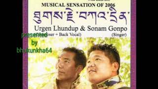 Nge sempa kher song track: sonam gonpo