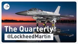 Lockheed Martin’s The Quarterly – Q1 2023 Highlights