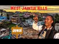 African first impression of Jowai West Jaintia Hills - Meghalaya