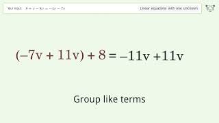 Solve 8+v-8v=-4v-7v: Linear Equation Video Solution | Tiger Algebra