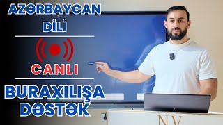 BURAXILIŞA DƏSTƏK - AZƏRBAYCAN DİLİ - HƏDƏF 100 BAL