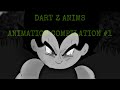 Dart Z Anims _ Animation Compilation 2021 - 2024/ Stick Nodes