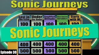 Sonic Journeys - Name That Tune - Jeopardy Style Music Trivia - EP 38